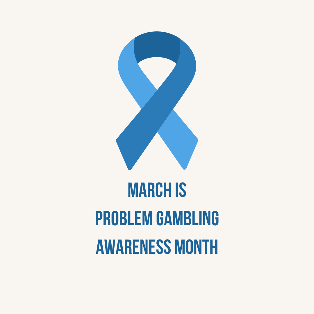 Blue Ribbon and Text March is Problem Gambling Awareness Month