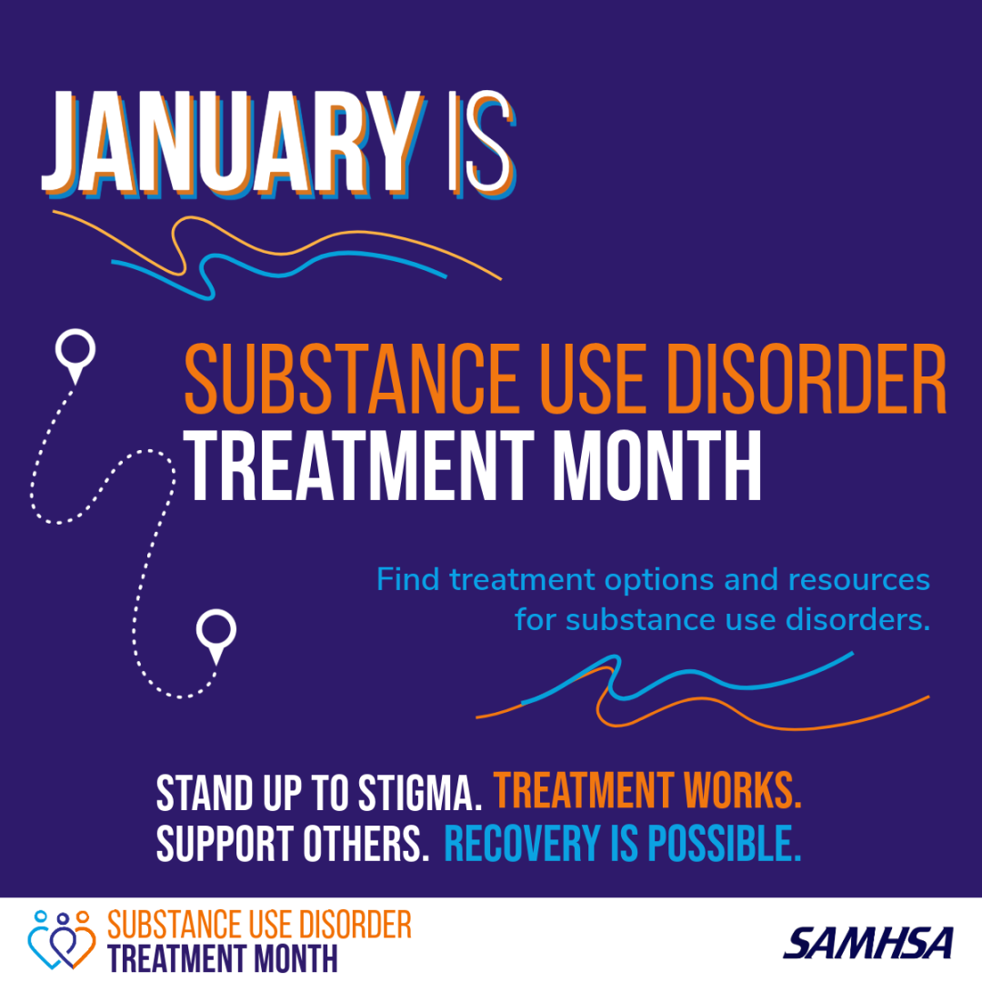 January is Substance Use Disorder Treatment Month Logo from SAMHSA